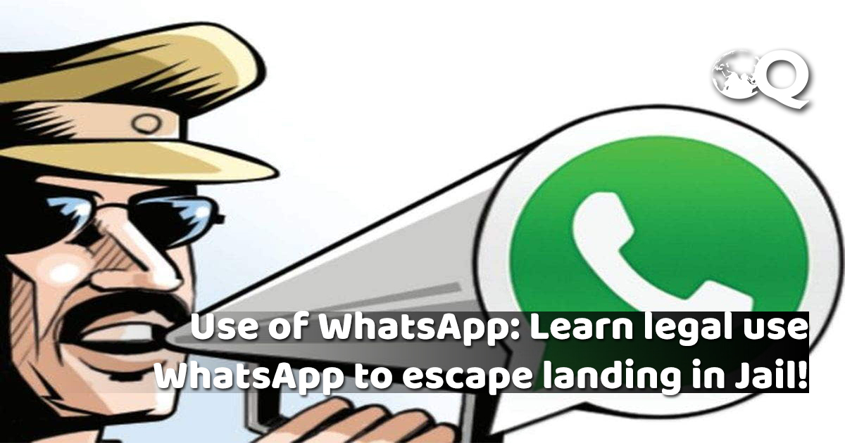 Bollyshare - Use of WhatsApp: Learn legal use WhatsApp to escape landing in Jail!